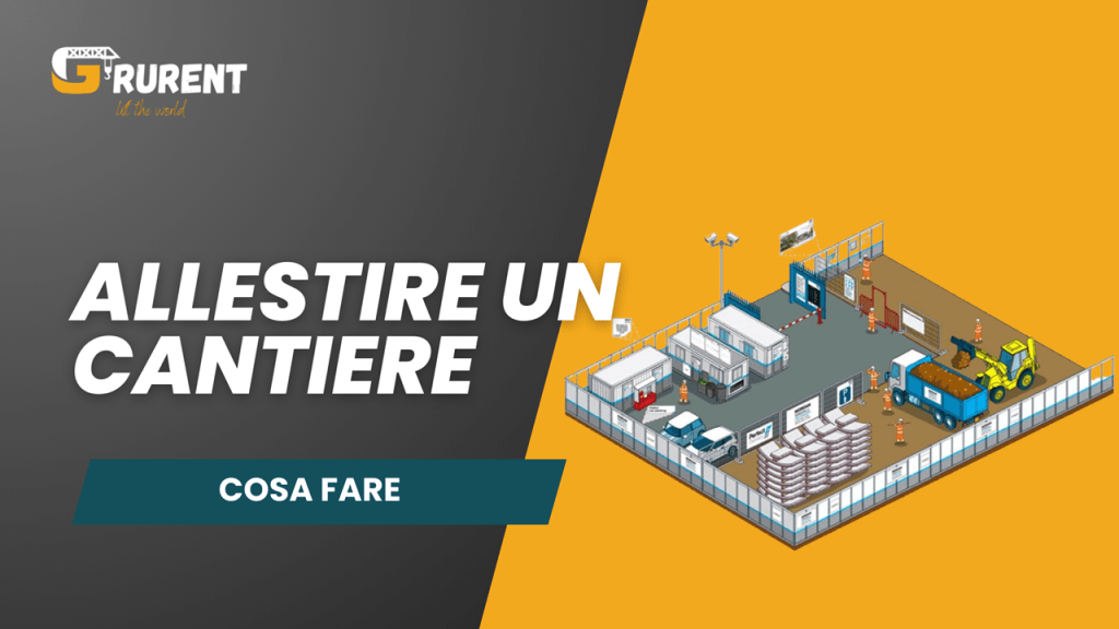 allestire un cantiere cosa-fare